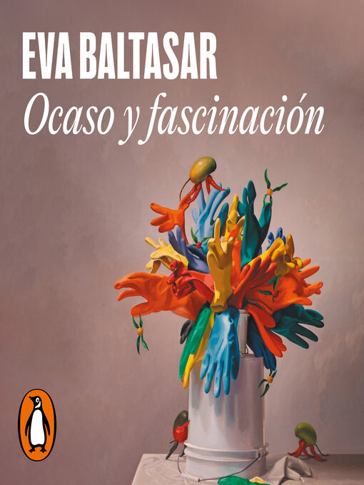 Title details for Ocaso y fascinación by Eva Baltasar - Available